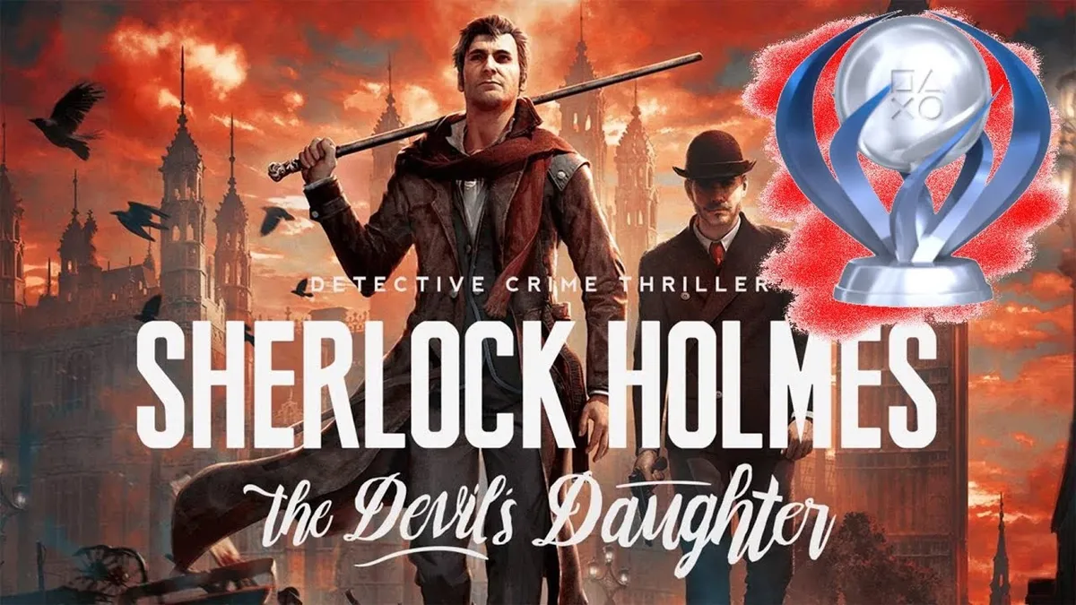 Platine #115 — Sherlock Holmes: The Devil's Daughter — guide rapide et sale