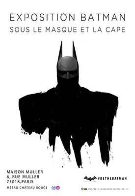 Batman — Sous le Masque et la Cape : le compte‑rendu de l'expo parisienne (2015)