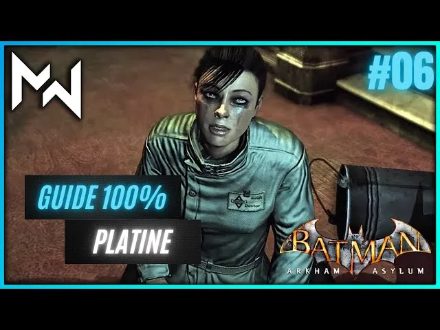 Platine n°8 — Batman: Arkham Asylum, comment je l’ai choppé (sans me ruiner en rage)