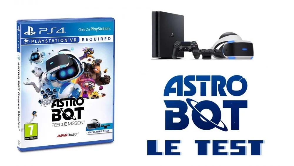 Test PSVR — Astro Bot Rescue Mission : le platformer VR qui claque (mais qui a pris un coup de vieux)